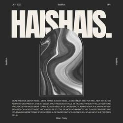 haishais. (feat. Twizy)
