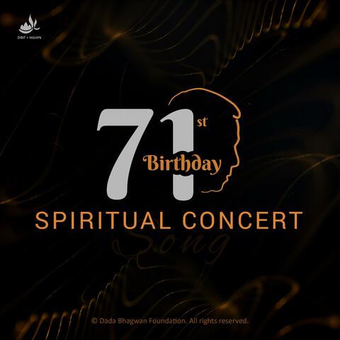 71st Birthday Spiritual Concert