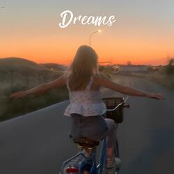 Dreams
