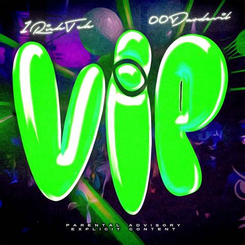 VIP (feat. Oodaredevil)