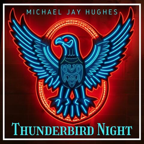Thunderbird Night