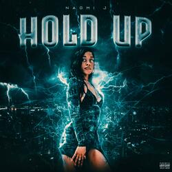 Hold Up