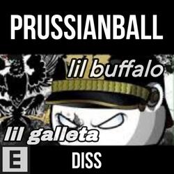 PRUSSIANBALL DISS (feat. lil galleta)