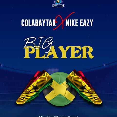 Big Player (feat. Nike Eazy)