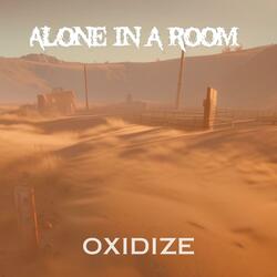 Oxidize (feat. Ten High)