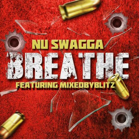 BREATHE (feat. MixedByBlitz)