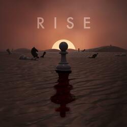 Rise