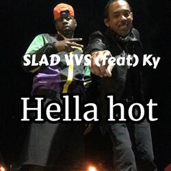 Hella Hot (feat. Ky)