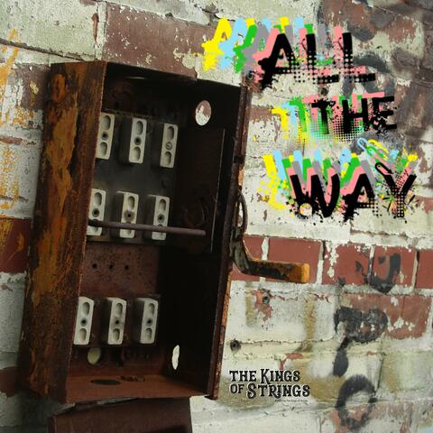 All the Way