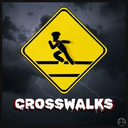 CROSSWALKS