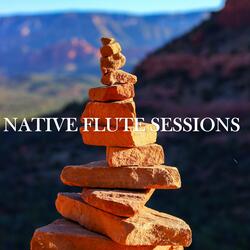 Native Flute Sessions (Melodies of Sandstone)