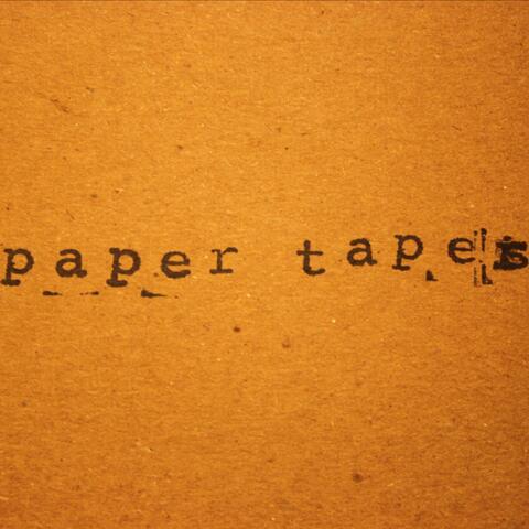 Paper Tapes