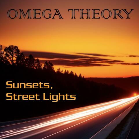 Sunsets, Street Lights