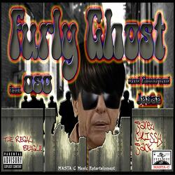 Furly Ghost .... (feat. Oso & Reverend Jesse)