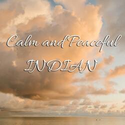 Calm & Peaceful Indian Theme