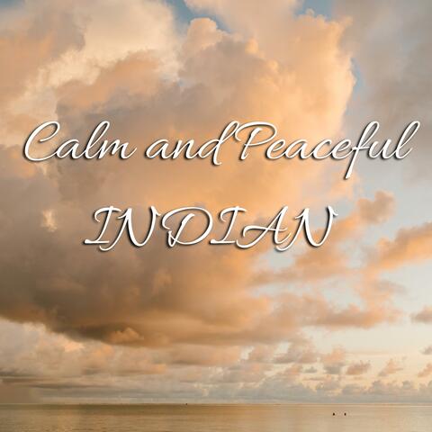 Calm & Peaceful Indian Theme