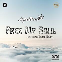 Free My Soul (feat. Young Rook)