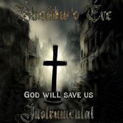 God Will Save Us