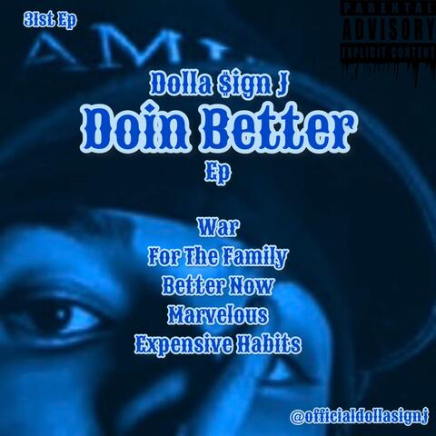 Doin Better 31st EP