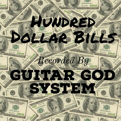 HUNDRED DOLLAR BILLS