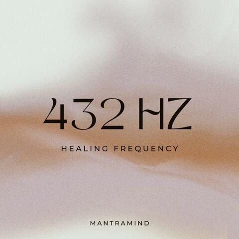 432 Hz Healing Frequency