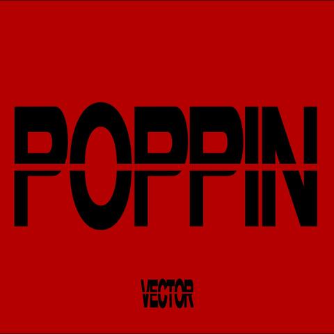 poppin (feat. Lukexi)