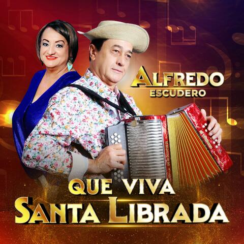 Que Viva Santa Librada