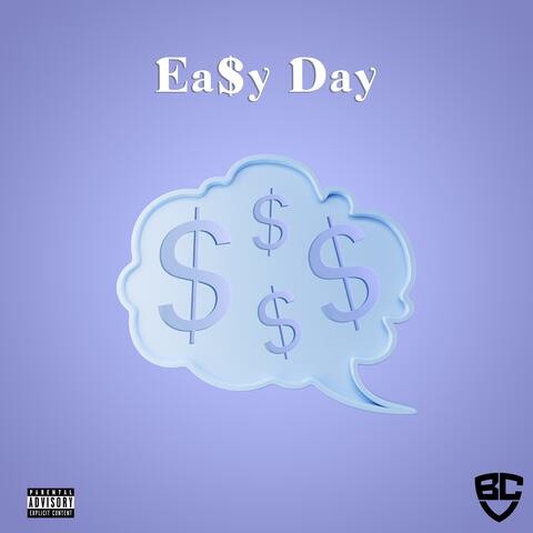Ea$y Day