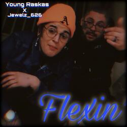 Flexin' (feat. Jewelz______626)