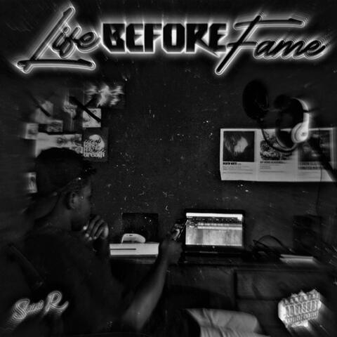 Life Before Fame