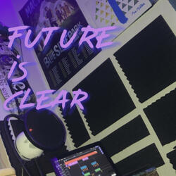 Future is clear