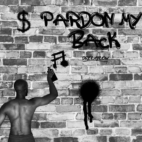Pardon My Back (Radio Edit)