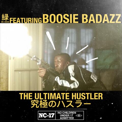 The Ultimate Hustler (feat. Boosie Badazz)