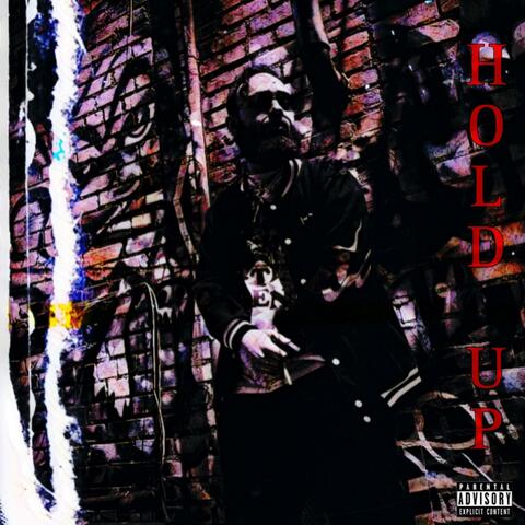 Hold Up
