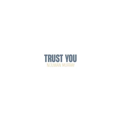 Trust You