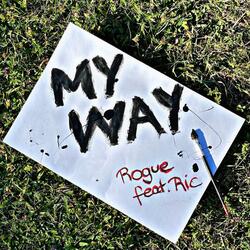 My Way (feat. Ric)