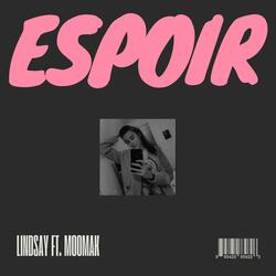Espoir (feat. MOOMAK)