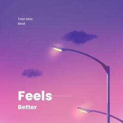 Feels Better