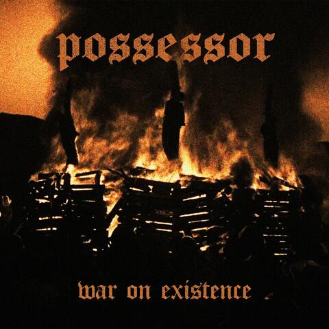 WAR ON EXISTENCE