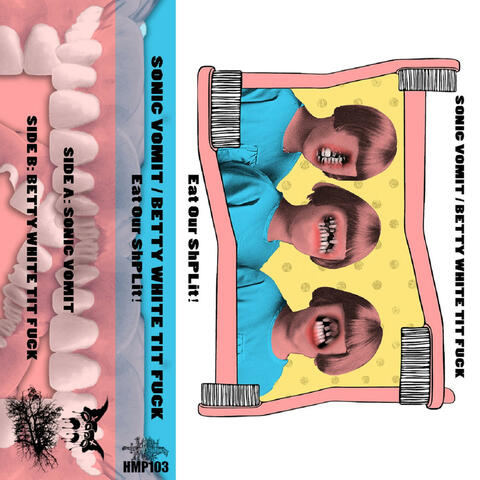 Eat Our shPLit! (Sonic Vomit & Betty White Tit Fuck)