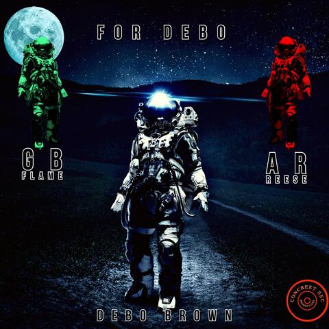For DeBo (feat. AR Reese & GB Flame)