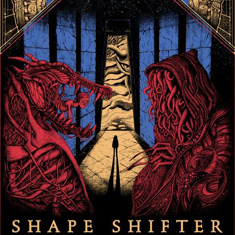 SHAPE SHIFTER