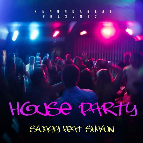 House Party (feat. Shawn)