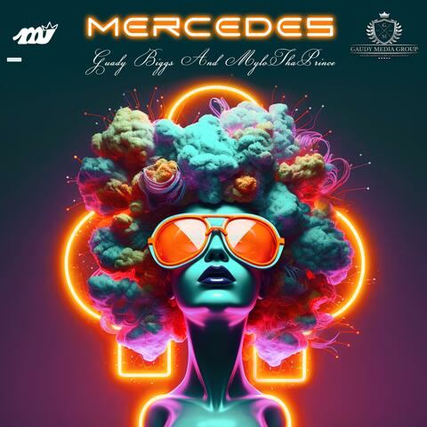 Mercedes (feat. MyloThaPrince)