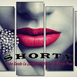 Shorty   (feat. Wilson El Menospreci)