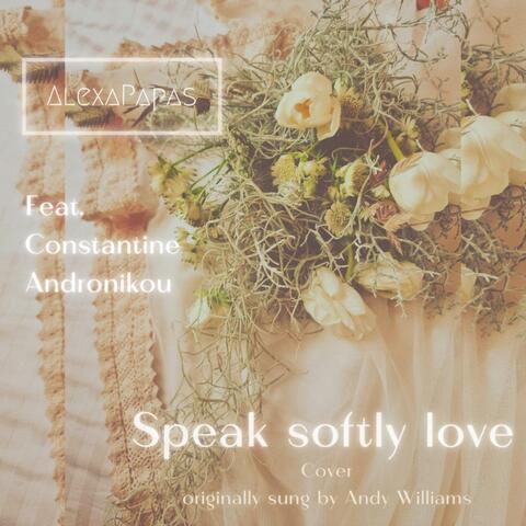Speak Softly Love (feat. Constantine Andronikou)