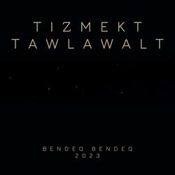 Tizmekt tawlawalt