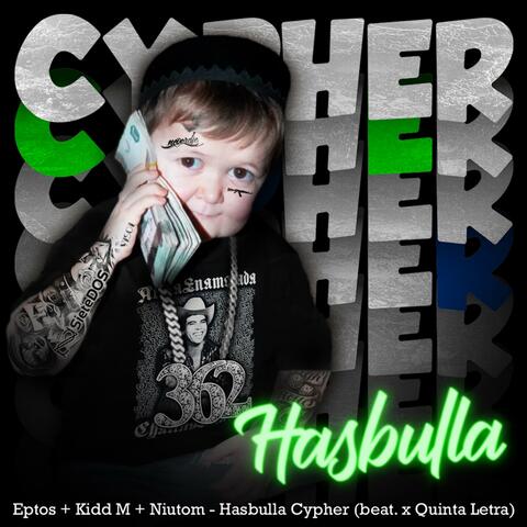 Hasbulla Cypher (feat. Eptos Uno, Niutom NTM & Rafa Pro)