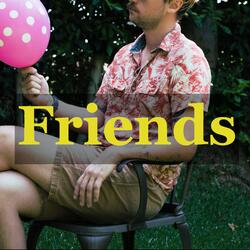 Friends