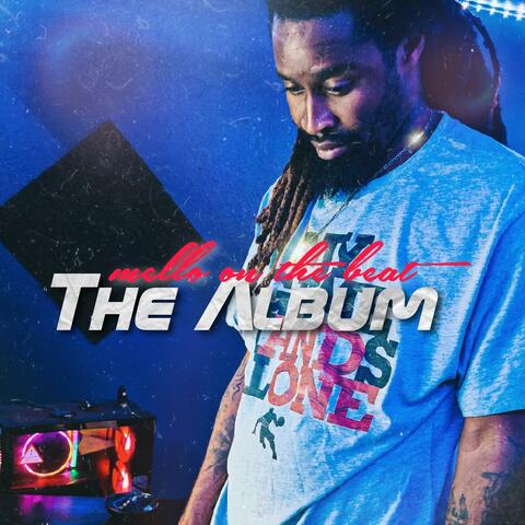 Mello on the Beat: The Album